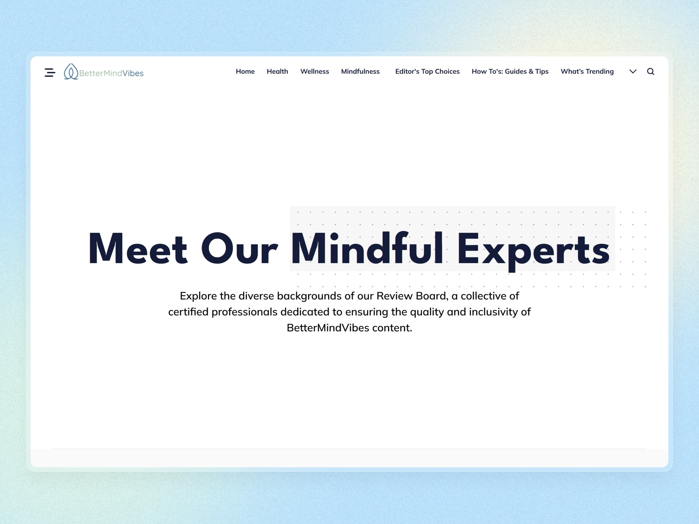 Better Mind Vibes Blog Website | Craftnotion